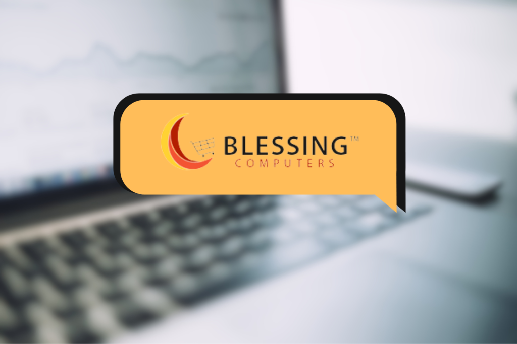 Choosing Blessing Computers