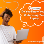 Do You Know You’re Underusing Your Laptop