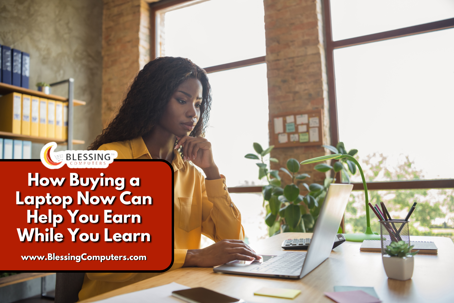 How Buying a Laptop Now Can Help You Earn While You Learn